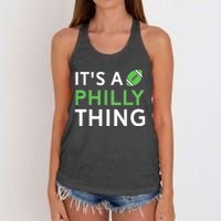 It's A Philly Thing Its A Philly Thing Philadelphia Football Women's Knotted Racerback Tank