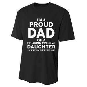 IM A Proud Dad Of A Freaking Awesome Daughter Performance Sprint T-Shirt