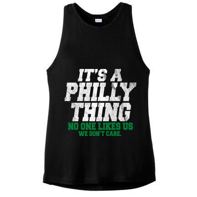 It's A Philly Thing No One Likes Us We Don't Care Funny Ladies PosiCharge Tri-Blend Wicking Tank