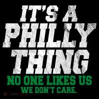 It's A Philly Thing No One Likes Us We Don't Care Funny Flexfit Unipanel Trucker Cap