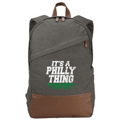 It's A Philly Thing No One Likes Us We Don't Care Funny Cotton Canvas Backpack