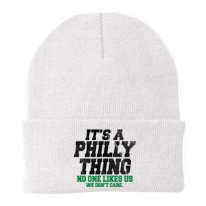 It's A Philly Thing No One Likes Us We Don't Care Funny Knit Cap Winter Beanie