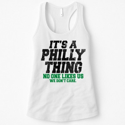 It's A Philly Thing No One Likes Us We Don't Care Funny Womens Tank Top