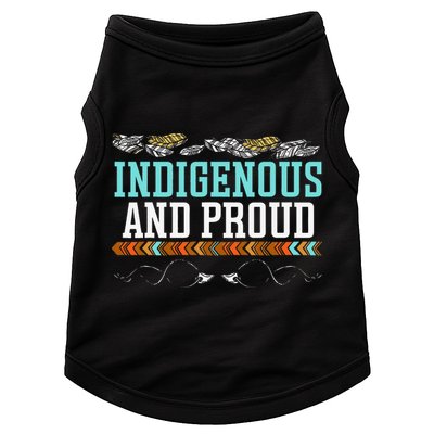 Indigenous And Proud Native American Native Pride Doggie Tank