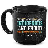 Indigenous And Proud Native American Native Pride 15oz Campfire Ceramic Mug