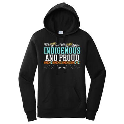 Indigenous And Proud Native American Native Pride Women's Pullover Hoodie