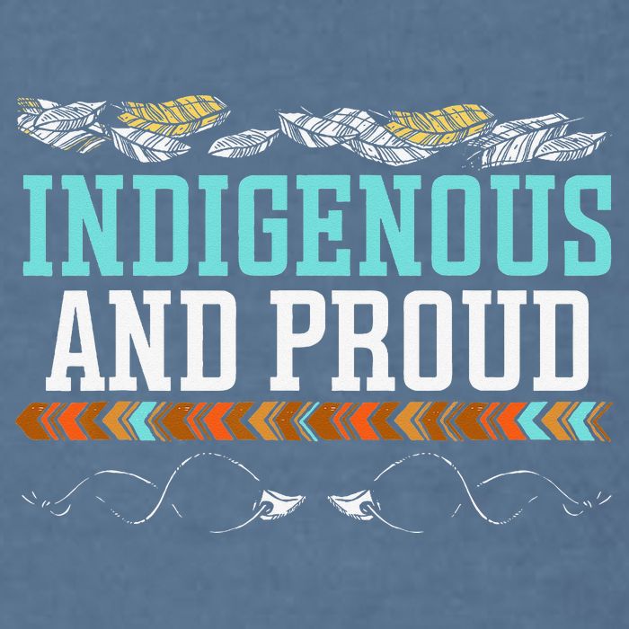Indigenous And Proud Native American Native Pride Garment-Dyed Sweatshirt