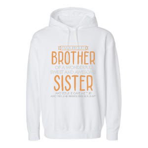 I'm A Proud Brother Of A Wonderful Sweet And Awesome Sister Sv Garment-Dyed Fleece Hoodie