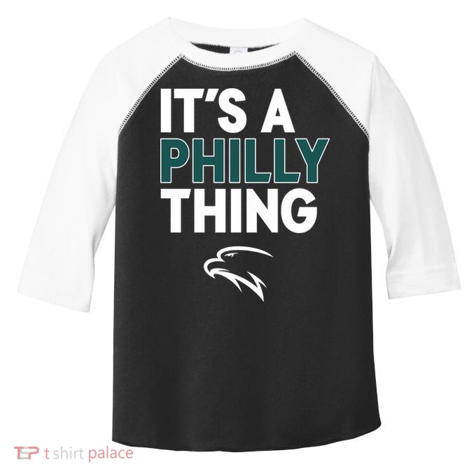 It's A Philly Thing Philadelphia Football Toddler Fine Jersey T-Shirt