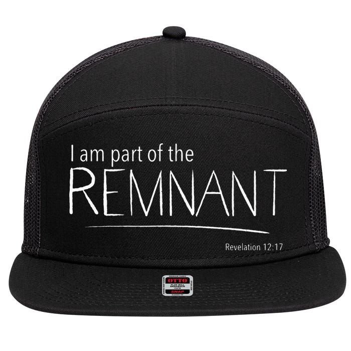 I Am Part Of The Remnant Revelation 12 Seventh Day Adventist 7 Panel Mesh Trucker Snapback Hat
