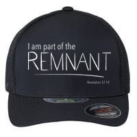 I Am Part Of The Remnant Revelation 12 Seventh Day Adventist Flexfit Unipanel Trucker Cap