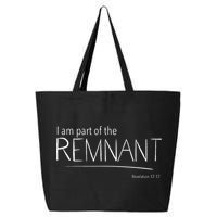I Am Part Of The Remnant Revelation 12 Seventh Day Adventist 25L Jumbo Tote