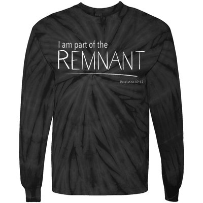 I Am Part Of The Remnant Revelation 12 Seventh Day Adventist Tie-Dye Long Sleeve Shirt