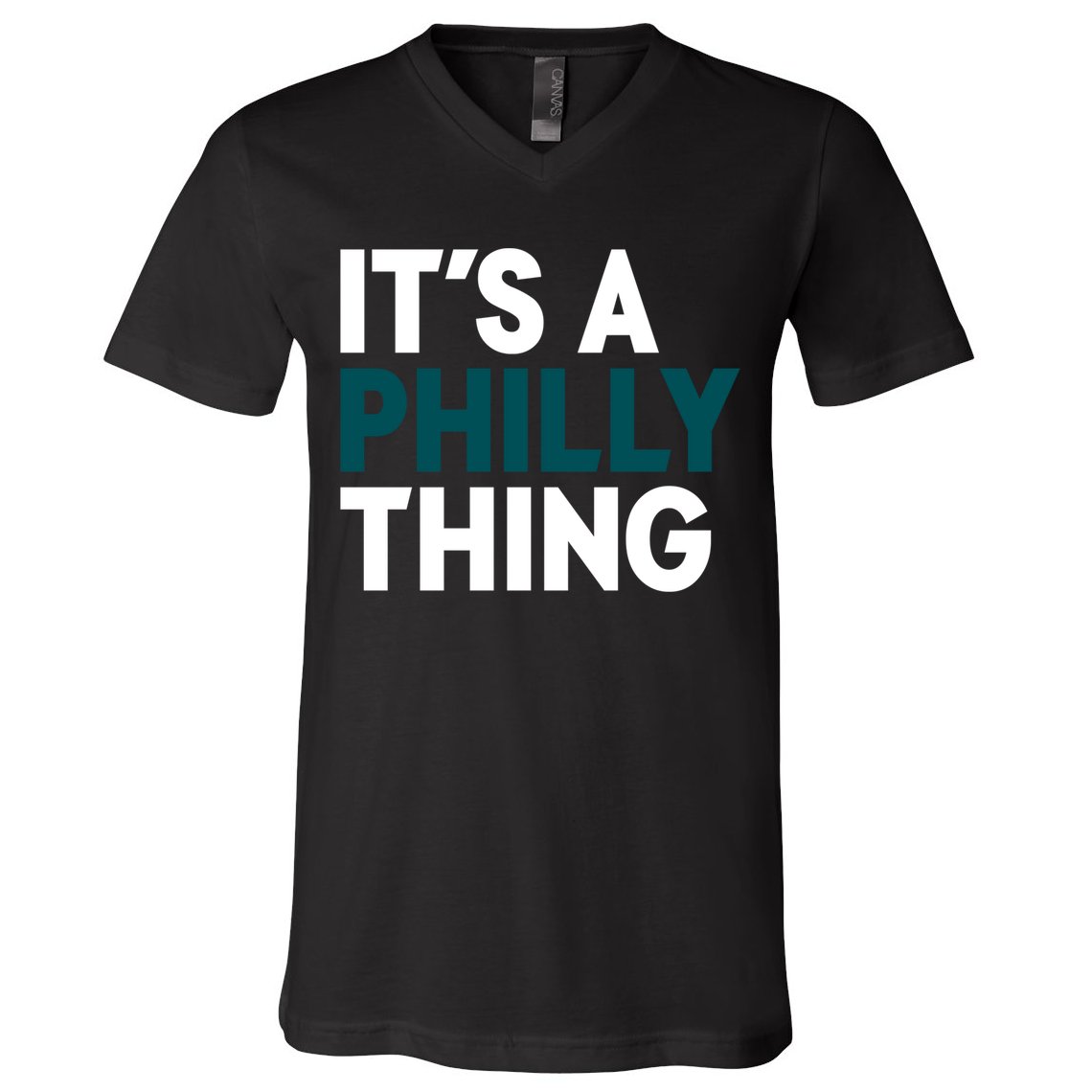 It's A Philly Thing Philadelphia Slogan V-Neck T-Shirt
