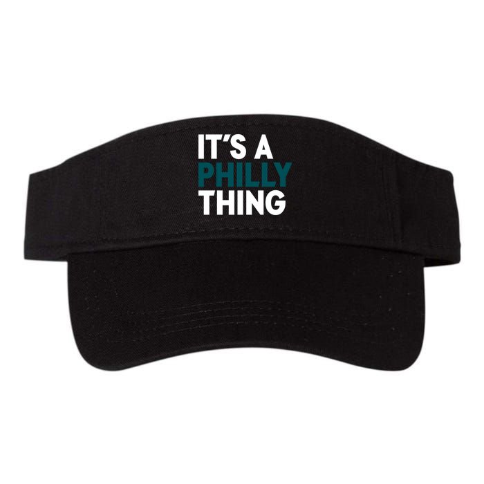 It's A Philly Thing Philadelphia Slogan Visor