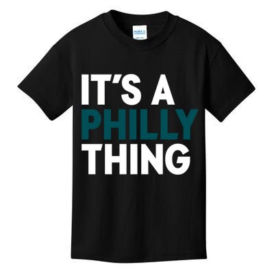 It's A Philly Thing Philadelphia Slogan Kids T-Shirt