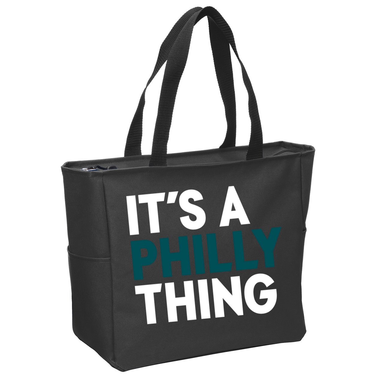 It's A Philly Thing Philadelphia Slogan Zip Tote Bag