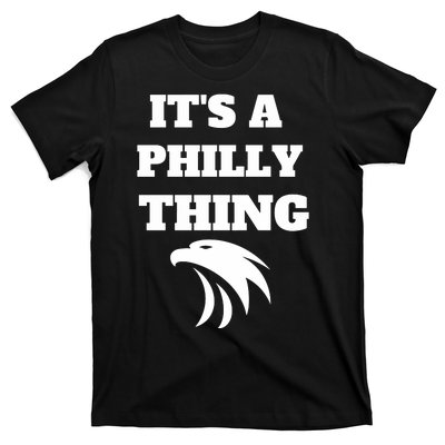 It's A Philly Thing EAGLES Classic T-Shirt