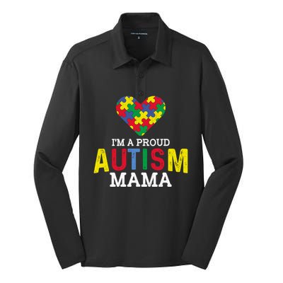 IM A Proud Autism Mama Autism Awareness Family Great Gift Silk Touch Performance Long Sleeve Polo