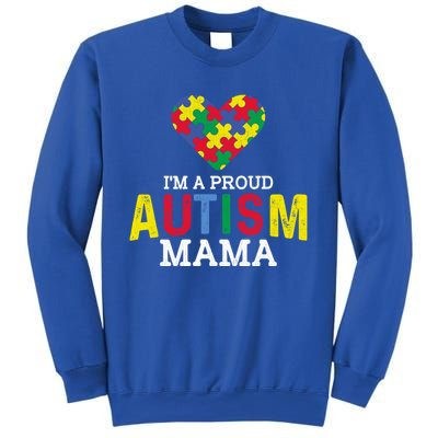 IM A Proud Autism Mama Autism Awareness Family Great Gift Sweatshirt