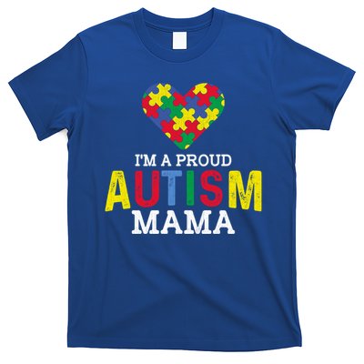 IM A Proud Autism Mama Autism Awareness Family Great Gift T-Shirt