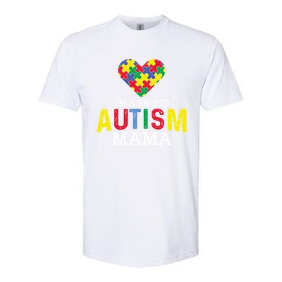 IM A Proud Autism Mama Autism Awareness Family Great Gift Softstyle CVC T-Shirt