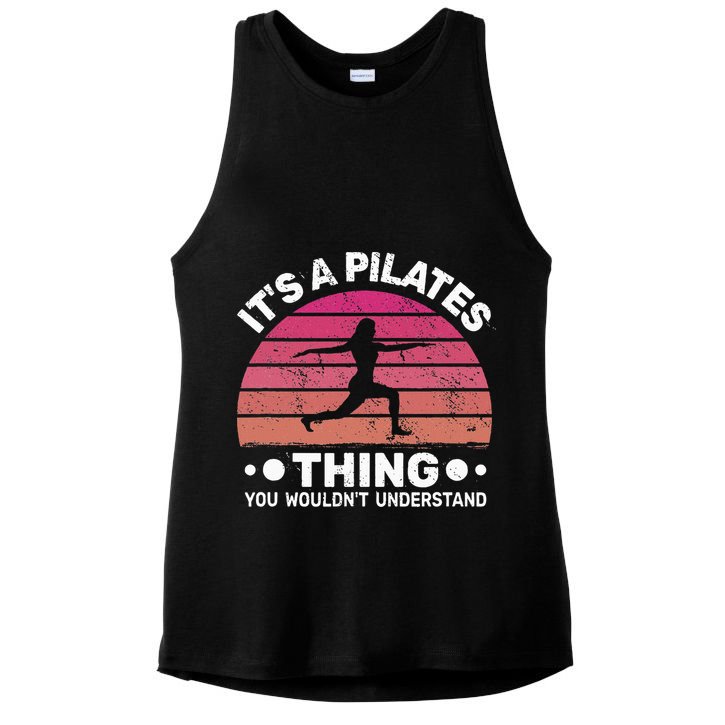 ItS A Pilates Thing For Women With Funny Sayings Fitness Ladies PosiCharge Tri-Blend Wicking Tank