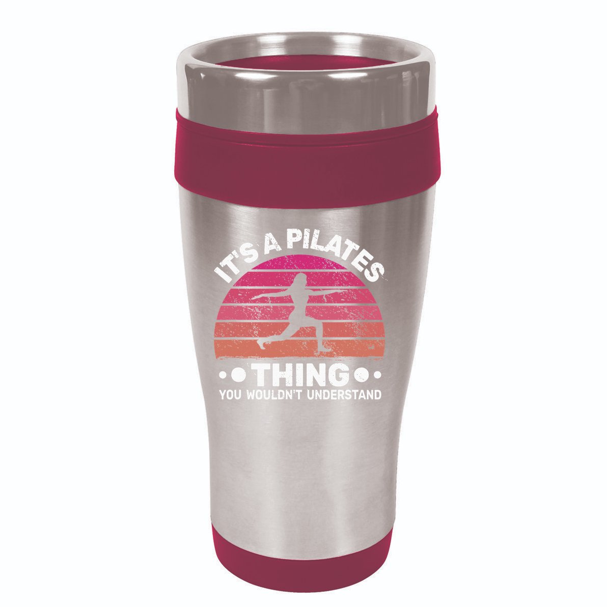 ItS A Pilates Thing For Women With Funny Sayings Fitness 16oz Travel Tumbler