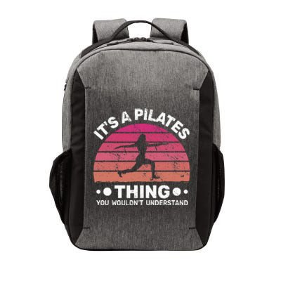 ItS A Pilates Thing For Women With Funny Sayings Fitness Vector Backpack