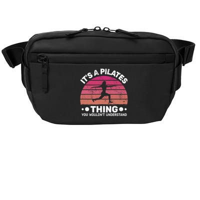 ItS A Pilates Thing For Women With Funny Sayings Fitness Crossbody Pack