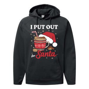 I Always Put Out For Santa Christmas Cookies And Milk Xmas Performance Fleece Hoodie