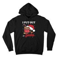 I Always Put Out For Santa Christmas Cookies And Milk Xmas Hoodie