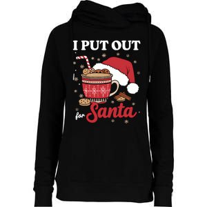 I Always Put Out For Santa Christmas Cookies And Milk Xmas Womens Funnel Neck Pullover Hood