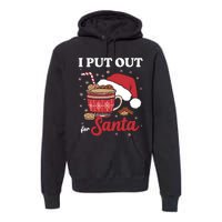 I Always Put Out For Santa Christmas Cookies And Milk Xmas Premium Hoodie