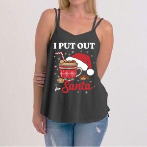 I Always Put Out For Santa Christmas Cookies And Milk Xmas Women's Strappy Tank