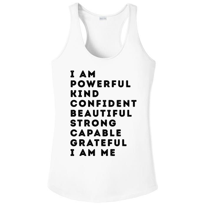 I Am Powerful Kind Confident Beautiful Strong Capable Quote Ladies PosiCharge Competitor Racerback Tank