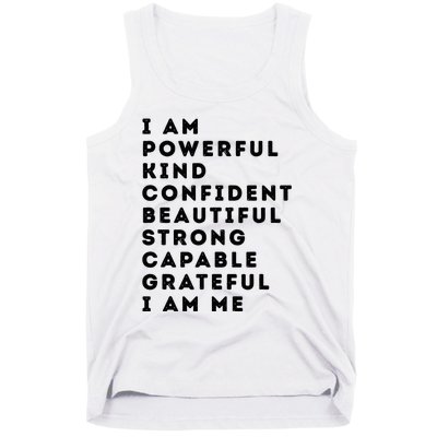 I Am Powerful Kind Confident Beautiful Strong Capable Quote Tank Top