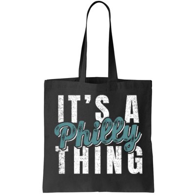 It's A Philly Thing Eagles Football Tote Bag