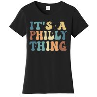 It's A Philly Thing Philadelphia Football Women's T-Shirt