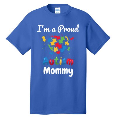 IM A Proud Autism Mommy Mother Mom Heart Gift Tall T-Shirt