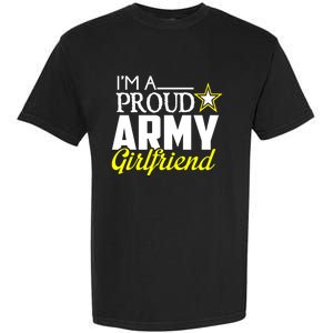 I'm A Proud Army Friend Gift Great Gift Military Friend Garment-Dyed Heavyweight T-Shirt