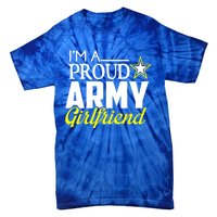 I'm A Proud Army Friend Gift Great Gift Military Friend Tie-Dye T-Shirt