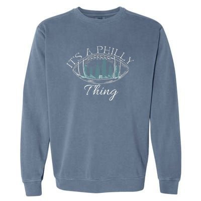 It's A Philly Thing Eagles Football Distressed Retro Garment-Dyed Sweatshirt