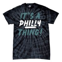 It's A Philly Thing Eagles Football Vintage Tie-Dye T-Shirt