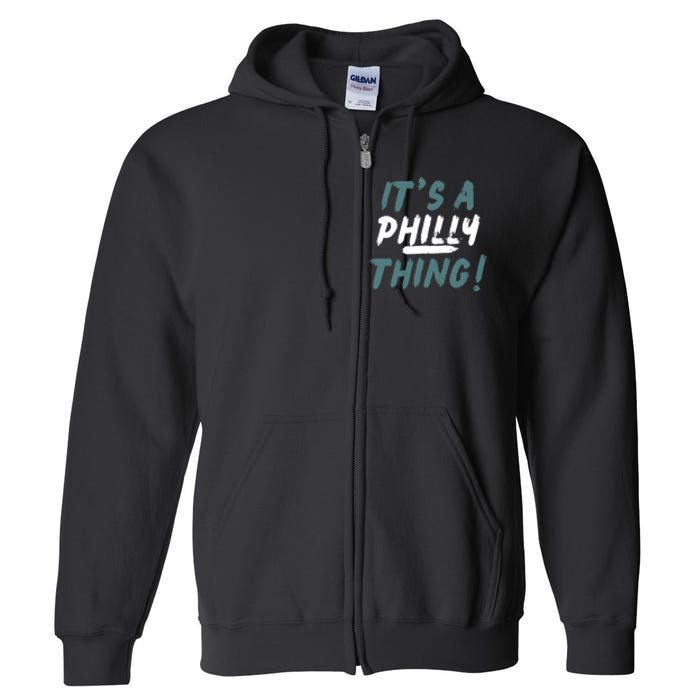 It's A Philly Thing Eagles Football Vintage Full Zip Hoodie