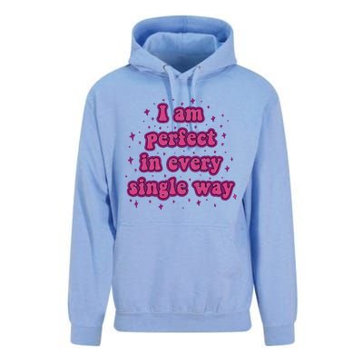 I Am Perfect In Every Single Way Unisex Surf Hoodie