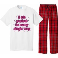 I Am Perfect In Every Single Way Pajama Set