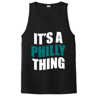 It's A Philly Thing Football Fan PosiCharge Competitor Tank