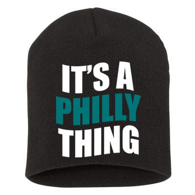 It's A Philly Thing Football Fan Short Acrylic Beanie