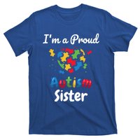 IM A Proud Autism Sister Heart Funny Gift Great Gift T-Shirt